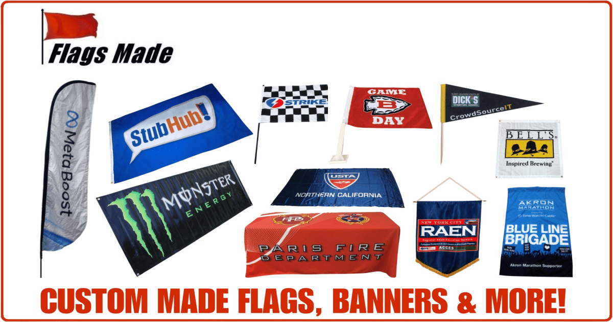Custom Flags Banners Your Flag Makers Flags Made Custom Flags Banners Your Flag Makers Flags Made